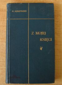 Miniatura okładki Konopnicka Marya Poezye w nowym układzie V. Z mojej księgi. Wydanie nowe.