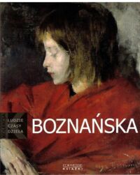 Miniatura okładki Kopszak Piotr Olga Boznańska (1865-1940). /Ludzie Czasy Dzieła/