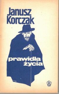 Miniatura okładki Korczak Janusz Prawidła życia.