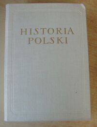 Miniatura okładki Kormanowa Żanna, Pietrzak-Pawłowska Irena /red./ Historia Polski. Tom III 1850/1864-1918. Cz.I 1850/1864-1900. /Historia Polski. Opracowanie zbiorowe pod red. Tadeusza Manteuffla/