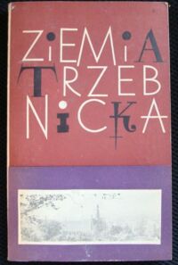 Miniatura okładki Kos Jerzy B. /opr./ Ziemia trzebnicka.