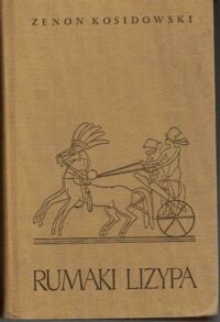 Miniatura okładki Kosidłowski Zenon Rumaki Lizypa i inne opowiadania.