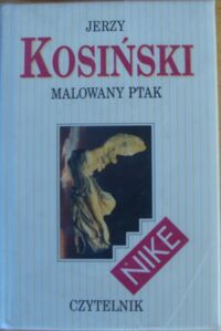 Miniatura okładki Kosiński Jerzy Malowany ptak. /Wielka proza w małym formacie/