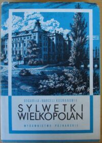 Miniatura okładki Kosmanowie Bogumiła i Marceli Sylwetki Wielkopolan.