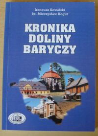 Miniatura okładki Kowalski Ireneusz, Kogut Mieczysław /red./ Kronika Doliny Baryczy. Tom VIII.