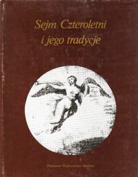 Miniatura okładki Kowecki Jerzy /pod red./ Sejm Czteroletni i jego tradycje.