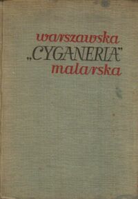 Miniatura okładki Kozakiewicz Stefan, Ryszkiewicz Andrzej /opr./ Warszawska "Cyganeria" malarska. Grupa Marcina Olszyńskiego. /Źródła do dziejów sztuki polskiej. Tom VIII/