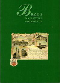 Miniatura okładki Kozerski Paweł Brzeg na dawnej pocztówce.