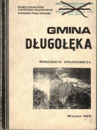 Miniatura okładki Kozioł I., Załęski J. Gmina Długołęka. /Inwentaryzacja krajoznawcza woj.wrocławskiego. Zeszyt 10/