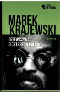 Miniatura okładki Krajewski Marek Dziewczyna o czterech palcach. /Czarny Kryminał Tom 9/