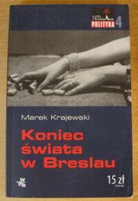 Miniatura okładki Krajewski Marek Koniec świata w Breslau. /Lato z kryminałem 4/