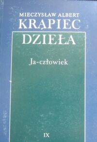 Miniatura okładki Krapiec Mieczysław Ja-człowiek. /Dzieła IX/