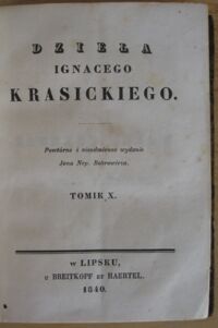 Zdjęcie nr 3 okładki Krasicki Ignacy Dzieła. Tomik X. Życia zacnych mężów na wzór Plutarcha. /Biblioteka Kieszonkowa Klassyków Polskich/