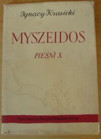 Miniatura okładki Krasicki Ignacy /ilustr. Berezowska Maja/ Myszeidos. Pieśni X.