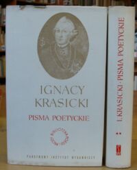 Miniatura okładki Krasicki Ignacy Pisma poetyckie. T.I-II. /Biblioteka Poezji i Prozy/. 