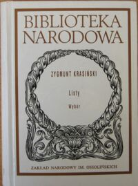 Miniatura okładki Krasiński Zygmunt Listy. Wybór. /Seria I. Nr 282/