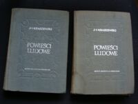 Miniatura okładki Kraszewski Józef Ignacy Powieści ludowe. Tom I-II. 
T.I. Historia Sawki. Ulana. Ostap Bondarczuk. Jaryna. Budnik.
T.II.Chata za wsią. Jermoła. Historia kołka w płocie.