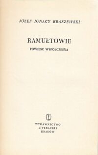 Miniatura okładki Kraszewski Józef Ignacy Ramułtowie. Powieść współczesna. /Powieści obyczajowe/