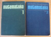 Miniatura okładki Królikowska Zofia, Stankiewicz Włodzimierz Matematyka. Podręcznik dla kierunku Inżynieria Środowiska. Tom I-II.