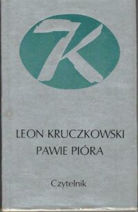 Miniatura okładki Kruczkowski Leon Pawie pióra.