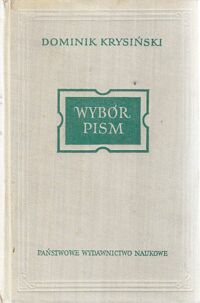 Miniatura okładki Krysiński Dominik Wybór pism.