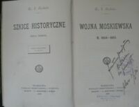 Zdjęcie nr 2 okładki Kubala Ludwik Wojna moskiewska R. 1654-1655. /Szkice Historyczne. Serya Trzecia/