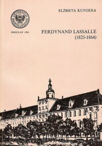 Miniatura okładki Kundera Elżbieta Ferdynand Lassalle (1825-1864).