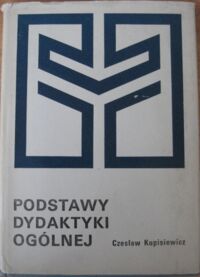 Miniatura okładki Kupisiewicz Czesław Podstawy dydaktyki ogólnej.