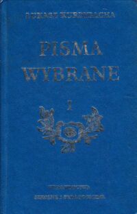 Miniatura okładki Kurdybacha Łukasz Pisma wybrane. Tom I-III.