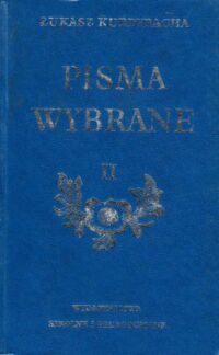 Zdjęcie nr 2 okładki Kurdybacha Łukasz Pisma wybrane. Tom I-III.