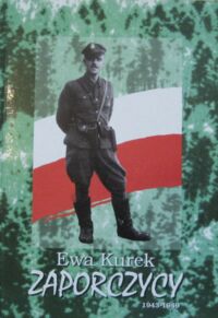 Miniatura okładki Kurek Ewa Zaporczycy 1943-1949.