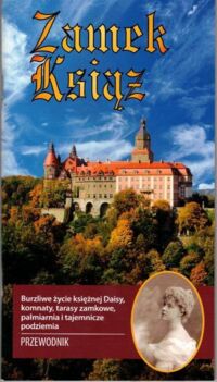 Miniatura okładki Kurek-Perzyńska Anna, Perzyński Marek Zamek Książ. Przewodnik.