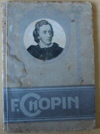 Miniatura okładki La Mara F. Chopin. /Życiorysy Sławnych Muzyków II/