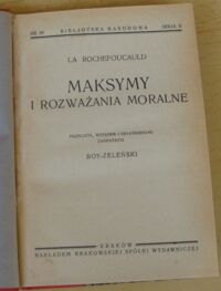 Zdjęcie nr 2 okładki La Rochefoucauld Maksymy i rozważania moralne. /Seria II. Nr 38/