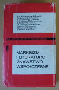 Miniatura okładki Lam Andrzej, Owczarek Bogdan /wybór i oprac./ Marksizm i literaturoznawstwo współczesne. Antologia. /Biblioteka Krytyki Współczesnej/