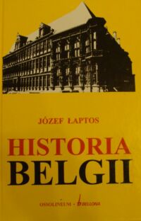 Miniatura okładki Łaptos Józef Historia Belgii.