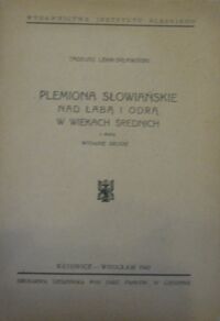 Miniatura okładki Lehr-Spławiński Tadeusz Plemiona słowiańskie nad Łabą i Odrą w wiekach średnich. Z mapą.