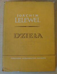 Miniatura okładki Lelewel Joachim Pisma metodologiczne. Cz.I. /Dzieła. Tom II. Cz.I/