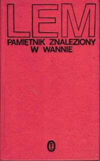 Zdjęcie nr 1 okładki Lem Stanisław Pamiętnik znaleziony w wannie.