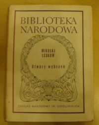 Miniatura okładki Leskow Mikołaj Utwory wybrane. /Seria II. Nr 64/