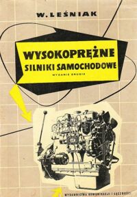 Miniatura okładki Leśniak Witold Wysokoprężne silniki samochodowe.