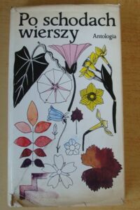 Miniatura okładki Leszczyński Grzegorz /wybór i oprac./ Po schodach wierszy. Antologia polskiej poezji współczesnej.