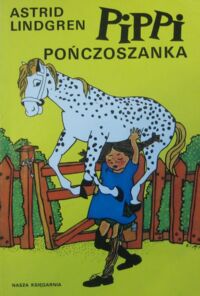 Zdjęcie nr 1 okładki Lindgren Astrid /ilustr. I. Vang-Nyman/ Pippi Pończoszanka.