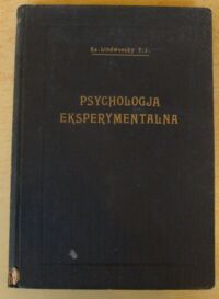 Miniatura okładki Lindworsky Jan Psychologja eksperymentalna.