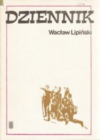 Miniatura okładki Lipiński Wacław Dziennik. Wrześniowa obrona Warszawy 1939 r.