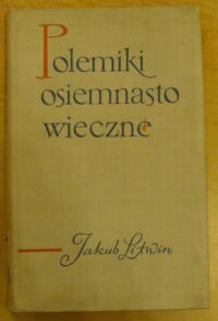 Miniatura okładki Litwin Jakub Polemiki osiemnastowieczne. Linguet, Holbach i ich adwersarze.