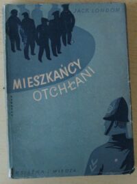 Miniatura okładki London Jack Mieszkańcy otchłani.