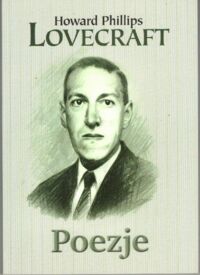 Miniatura okładki Lovecraft Howard Phillips Poezje. 