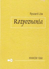 Miniatura okładki Low Ryszard Rozpoznania. Szkice literackie.