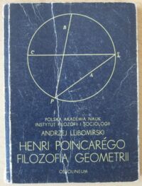 Miniatura okładki Lubomirski Andrzej Henri Poincarego filozofia geometrii.